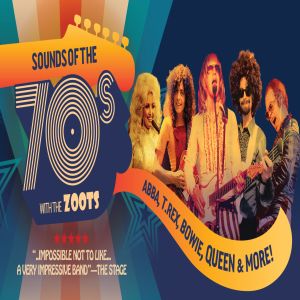 Sounds of the 70s with The Zoots Palace Theatre 28th November 2026 — event image